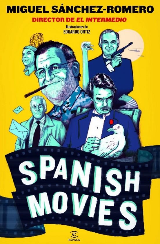 SPANISH MOVIES | 9788467039856 | SANCHEZ-ROMERO, MIGUEL | Llibreria Drac - Librería de Olot | Comprar libros en catalán y castellano online