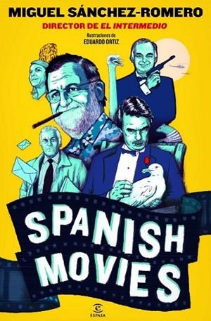 SPANISH MOVIES | 9788467039856 | SANCHEZ-ROMERO, MIGUEL | Llibreria Drac - Librería de Olot | Comprar libros en catalán y castellano online