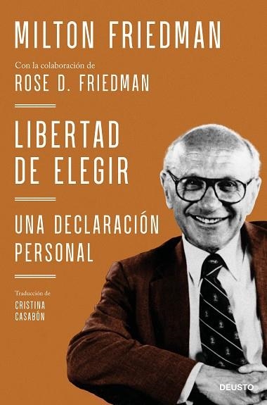 LIBERTAD DE ELEGIR | 9788423434183 | FRIEDMAN, MILTON; FRIEDMAN, ROSE D. | Llibreria Drac - Librería de Olot | Comprar libros en catalán y castellano online