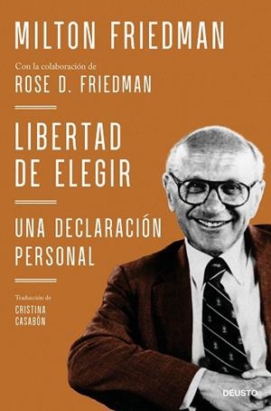 LIBERTAD DE ELEGIR | 9788423434183 | FRIEDMAN, MILTON; FRIEDMAN, ROSE D. | Llibreria Drac - Llibreria d'Olot | Comprar llibres en català i castellà online
