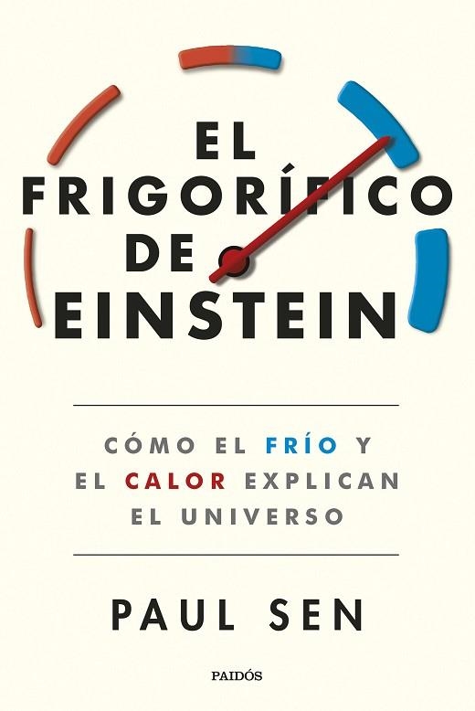 FRIGORÍFICO DE EINSTEIN, EL | 9788449340024 | SEN, PAUL | Llibreria Drac - Librería de Olot | Comprar libros en catalán y castellano online
