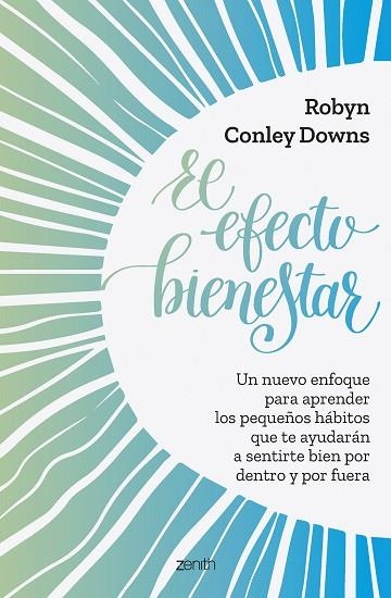 EFECTO BIENESTAR, EL | 9788408261803 | CONLEY, ROBYN | Llibreria Drac - Llibreria d'Olot | Comprar llibres en català i castellà online