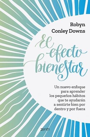 EFECTO BIENESTAR, EL | 9788408261803 | CONLEY, ROBYN | Llibreria Drac - Llibreria d'Olot | Comprar llibres en català i castellà online