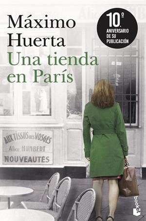 TIENDA EN PARÍS, UNA (EDICIÓN 10.º ANIVERSARIO) | 9788408263661 | HUERTA, MÁXIMO | Llibreria Drac - Llibreria d'Olot | Comprar llibres en català i castellà online