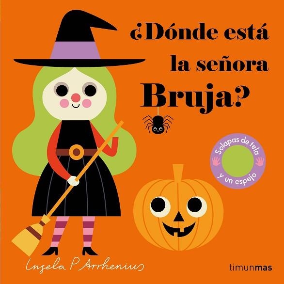 ¿DÓNDE ESTÁ LA SEÑORA BRUJA? | 9788408254874 | ARRHENIUS, INGELA P. | Llibreria Drac - Librería de Olot | Comprar libros en catalán y castellano online
