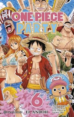 ONE PIECE PARTY Nº 06/07 | 9788491747161 | ODA, EIICHIRO | Llibreria Drac - Librería de Olot | Comprar libros en catalán y castellano online