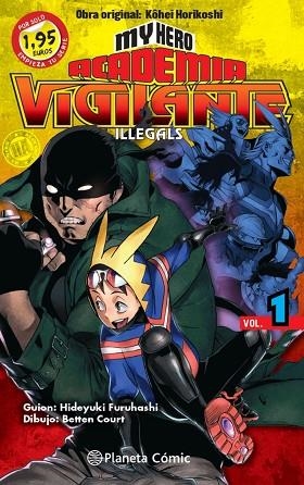 MM MY HERO ACADEMIA VIGILANTE ILLEGALS Nº 01 1,95 | 9788411400114 | HORIKOSHI, KOHEI | Llibreria Drac - Llibreria d'Olot | Comprar llibres en català i castellà online