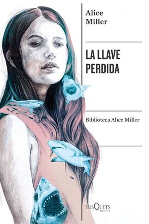 LLAVE PERDIDA, LA | 9788411071772 | MILLER, ALICE | Llibreria Drac - Librería de Olot | Comprar libros en catalán y castellano online