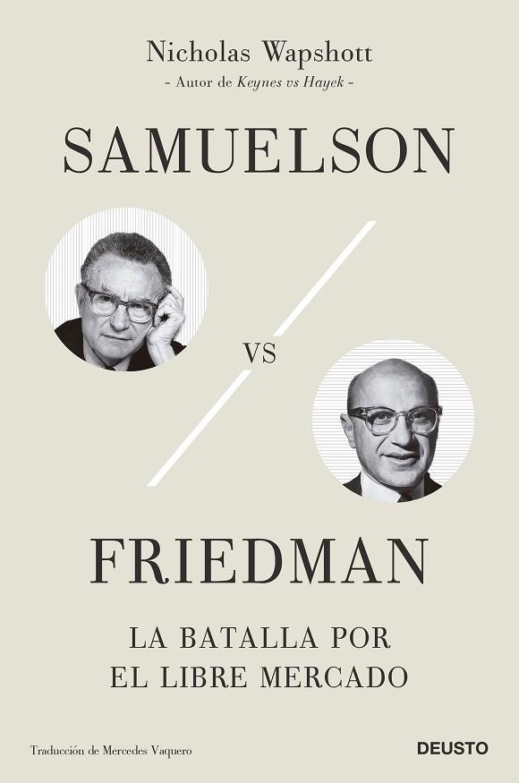 SAMUELSON VS FRIEDMAN | 9788423434220 | WAPSHOTT, NICHOLAS | Llibreria Drac - Librería de Olot | Comprar libros en catalán y castellano online