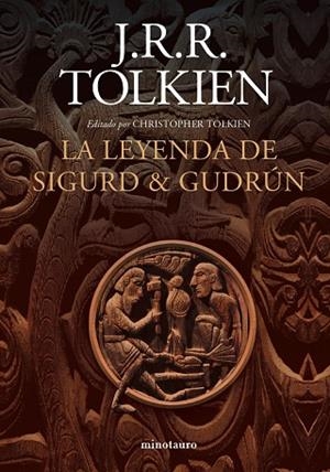 LEYENDA DE SIGURD Y GUDRÚN, LA | 9788445013526 | TOLKIEN, J. R. R. | Llibreria Drac - Llibreria d'Olot | Comprar llibres en català i castellà online