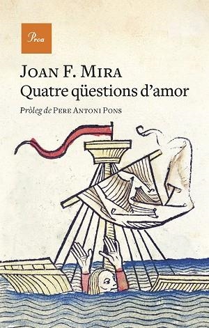 QUATRE QÜESTIONS D'AMOR | 9788475889740 | MIRA, JOAN FRANCESC | Llibreria Drac - Llibreria d'Olot | Comprar llibres en català i castellà online