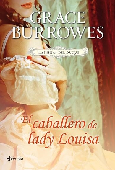CABALLERO DE LADY LOUISA, EL. LAS HIJAS DEL DUQUE | 9788408114062 | BURROWES, GRACE | Llibreria Drac - Librería de Olot | Comprar libros en catalán y castellano online