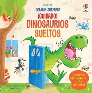 ¡CUIDADO! DINOSAURIOS SUELTOS | 9781803703138 | TAPLIN, SAM | Llibreria Drac - Librería de Olot | Comprar libros en catalán y castellano online