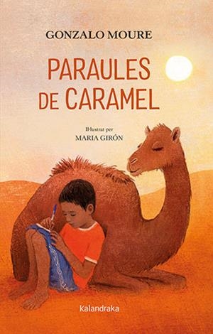 PARAULES DE CARAMEL | 9788418558429 | MOURE, GONZALO | Llibreria Drac - Llibreria d'Olot | Comprar llibres en català i castellà online