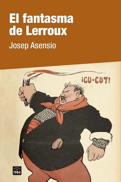 FANTASMA DE LERROUX, EL | 9788418858246 | ASENSIO, JOSEP | Llibreria Drac - Librería de Olot | Comprar libros en catalán y castellano online