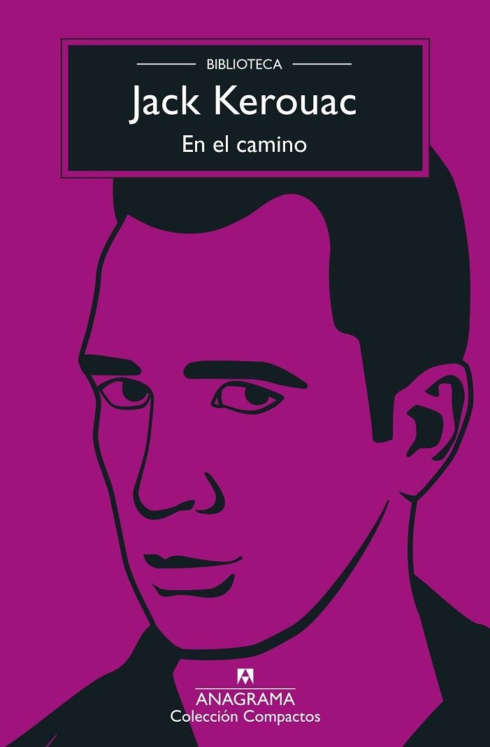 EN EL CAMINO | 9788433961839 | KEROUAC, JACK | Llibreria Drac - Librería de Olot | Comprar libros en catalán y castellano online