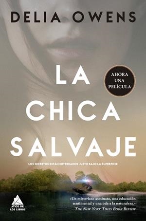 CHICA SALVAJE, LA | 9788418217692 | OWENS, DELIA | Llibreria Drac - Librería de Olot | Comprar libros en catalán y castellano online