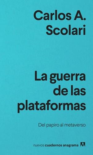 GUERRA DE LAS PLATAFORMAS, LA | 9788433916686 | SCOLARI, CARLOS A. | Llibreria Drac - Librería de Olot | Comprar libros en catalán y castellano online