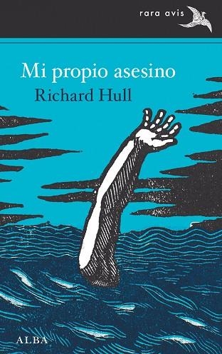 MI PROPIO ASESINO | 9788490659045 | HULL, RICHARD | Llibreria Drac - Llibreria d'Olot | Comprar llibres en català i castellà online