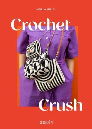 CROCHET CRUSH | 9788425233999 | MILLS, MOLLA | Llibreria Drac - Librería de Olot | Comprar libros en catalán y castellano online