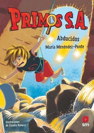 ABDUCIDOS (PRIMOS SA 9) | 9788413922898 | MENÉNDEZ-PONTE, MARÍA | Llibreria Drac - Librería de Olot | Comprar libros en catalán y castellano online