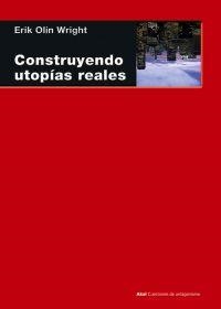 CONSTRUYENDO UTOPÍAS REALES | 9788446040309 | WRIGHT, ERIK OLIN | Llibreria Drac - Librería de Olot | Comprar libros en catalán y castellano online