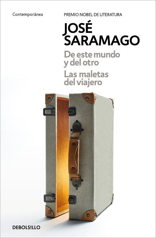 DE ESTE MUNDO Y DEL OTRO | LAS MALETAS DEL VIAJERO | 9788466359870 | SARAMAGO, JOSÉ | Llibreria Drac - Librería de Olot | Comprar libros en catalán y castellano online