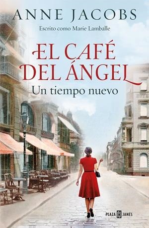 CAFÉ DEL ÁNGEL, EL. UN TIEMPO NUEVO | 9788401022012 | JACOBS, ANNE | Llibreria Drac - Llibreria d'Olot | Comprar llibres en català i castellà online