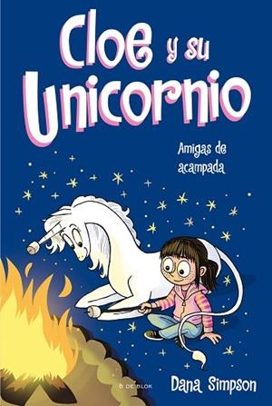 AMIGAS DE ACAMPADA (CLOE Y SU UNICORNIO 8) | 9788418688812 | SIMPSON, DANA | Llibreria Drac - Llibreria d'Olot | Comprar llibres en català i castellà online