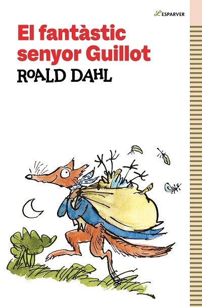 FANTÀSTIC SENYOR GUILLOT, EL | 9788419366184 | DAHL, ROALD | Llibreria Drac - Llibreria d'Olot | Comprar llibres en català i castellà online