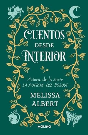 CUENTOS DESDE INTERIOR (LA PUERTA DEL BOSQUE) | 9788427221697 | ALBERT, MELISSA | Llibreria Drac - Llibreria d'Olot | Comprar llibres en català i castellà online