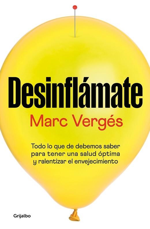 DESINFLÁMATE | 9788425362927 | VERGÉS, MARC | Llibreria Drac - Llibreria d'Olot | Comprar llibres en català i castellà online