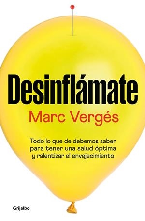 DESINFLÁMATE | 9788425362927 | VERGÉS, MARC | Llibreria Drac - Librería de Olot | Comprar libros en catalán y castellano online