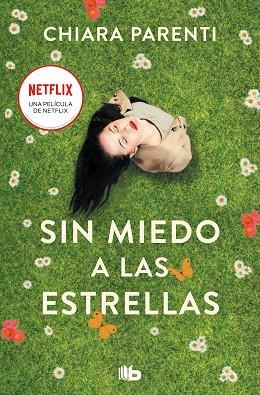 SIN MIEDO A LAS ESTRELLAS | 9788413145334 | PARENTI, CHIARA | Llibreria Drac - Librería de Olot | Comprar libros en catalán y castellano online