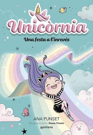 FESTA A L'INREVÉS, UNA (UNICÒRNIA 2) | 9788419421173 | PUNSET, ANA | Llibreria Drac - Llibreria d'Olot | Comprar llibres en català i castellà online