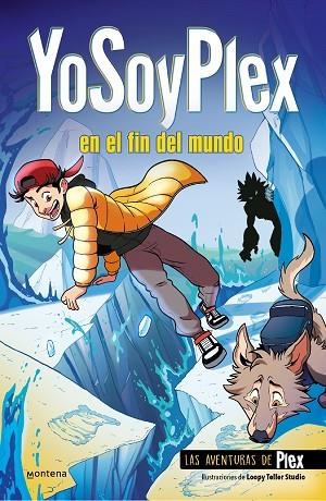 YOSOYPLEX EN EL FIN DEL MUNDO (LAS AVENTURAS DE PLEX 2) | 9788419085979 | YOSOYPLEX | Llibreria Drac - Librería de Olot | Comprar libros en catalán y castellano online