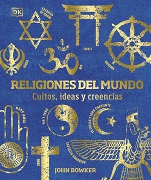 RELIGIONES DEL MUNDO | 9780241582930 | DK | Llibreria Drac - Librería de Olot | Comprar libros en catalán y castellano online