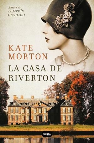 CASA DE RIVERTON, LA | 9788491297666 | MORTON, KATE | Llibreria Drac - Librería de Olot | Comprar libros en catalán y castellano online