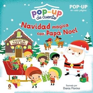 NAVIDAD MÁGICA CON PAPÁ NOEL | 9788418817717 | FLORINO, DANIA | Llibreria Drac - Librería de Olot | Comprar libros en catalán y castellano online