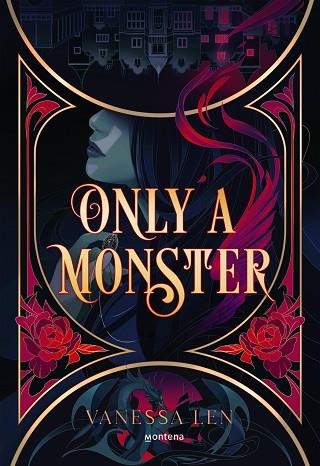 ONLY A MONSTER | 9788419085948 | LEN, VANESSA | Llibreria Drac - Llibreria d'Olot | Comprar llibres en català i castellà online