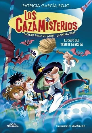 CASO DEL TREN DE LA BRUJA, EL (LOS CAZAMISTERIOS 3) | 9788418915970 | GARCÍA-ROJO, PATRICIA | Llibreria Drac - Librería de Olot | Comprar libros en catalán y castellano online