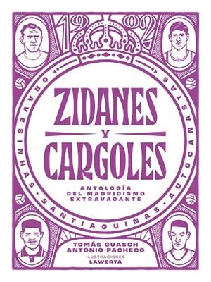 ZIDANES Y CARGOLES | 9788412414721 | PACHECO, ANTONIO; GUASCH, TOMÁS | Llibreria Drac - Llibreria d'Olot | Comprar llibres en català i castellà online
