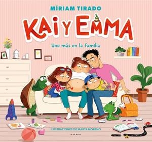 UNO MÁS EN LA FAMILIA (KAI Y EMMA 3) | 9788418688348 | TIRADO, MÍRIAM; MORENO, MARTA | Llibreria Drac - Librería de Olot | Comprar libros en catalán y castellano online