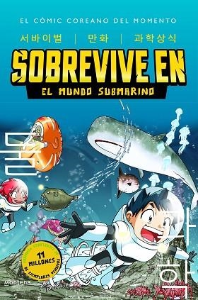 SOBREVIVE EN EL MUNDO SUBMARINO | 9788419085900 | GOMDORI CO.; HYUN-DONG, HAN | Llibreria Drac - Llibreria d'Olot | Comprar llibres en català i castellà online