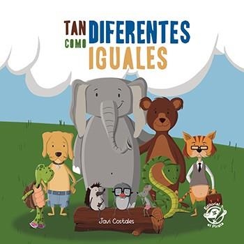 TAN DIFERENTES COMO IGUALES | 9788417210014 | COSTALES, JAVIER | Llibreria Drac - Librería de Olot | Comprar libros en catalán y castellano online