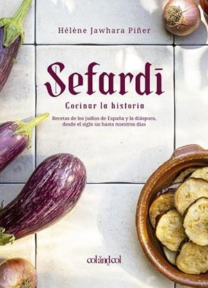 SEFARDÍ | 9788412450897 | JAWHARA, HÉLÈNE | Llibreria Drac - Librería de Olot | Comprar libros en catalán y castellano online