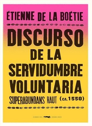 DISCURSO DE LA SERVIDUMBRE VOLUNTARIA | 9788412537185 | DE LA BOETIE, ETIENNE | Llibreria Drac - Llibreria d'Olot | Comprar llibres en català i castellà online