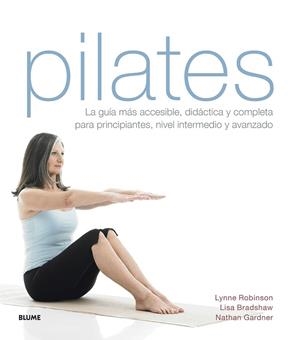 PILATES (2022) | 9788419094926 | ROBINSON, LYNNE; BRADSHAW, LISA; GARDNER, NATHAN | Llibreria Drac - Librería de Olot | Comprar libros en catalán y castellano online