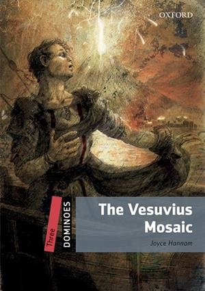 DOMINOES 3. THE VESUVIUS MOSAIC MP3 PACK | 9780194639859 | HANNAM, JOYCE | Llibreria Drac - Librería de Olot | Comprar libros en catalán y castellano online