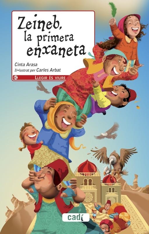 ZEINEB LA PRIMERA ENXANETA | 9788447440832 | ARASA, CINTA | Llibreria Drac - Librería de Olot | Comprar libros en catalán y castellano online